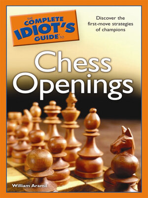 cover image of The Complete Idiot's Guide to Chess Openings
